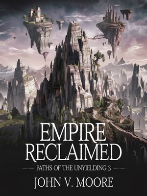 Empire Reclaimed--Paths of the Unyielding 3 - Audiobook
